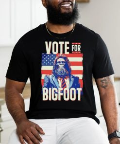 Official Bigfoot For President Election Vote Sasquatch American flag 2024 shirt