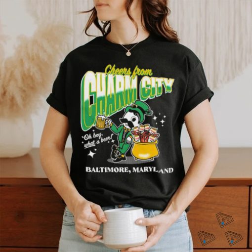 Official Cheers from Charm City oh boy what a Beer Baltimore, Maryland shirt