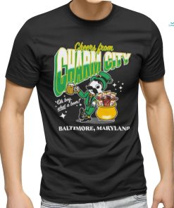 Official Cheers from Charm City oh boy what a Beer Baltimore, Maryland shirt