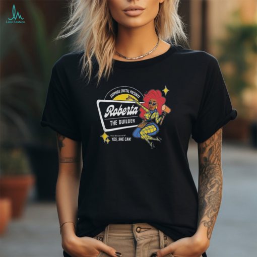Official Drag By James Merch Roberta The Builder T Shirt