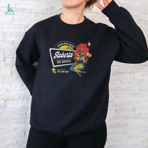 Official Drag By James Merch Roberta The Builder T Shirt