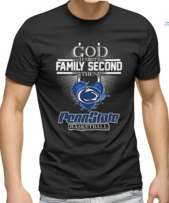 Official God First Family Second Then Penn State Nittany Lions Basketball Shirt
