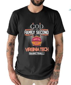 Official God First Family Second Then Virginia Tech Basketball Shirt