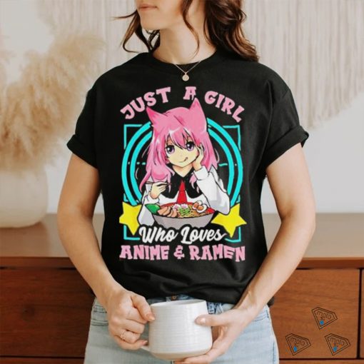 Official Just a girl who loves anime and ramen bowl shirt