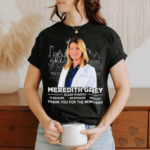 Official Meredith Grey Ellen Pompeo 2005 2023 thank you for the memories signature shirt