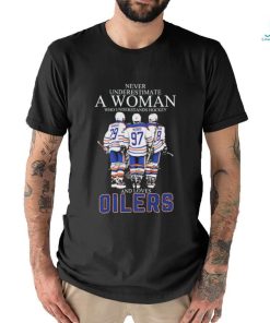 Official Never Underestimate A Woman Who Understands Hockey And Loves Edmonton Oilers Draisaitl, Mcdavid And Human Signatures Shirt