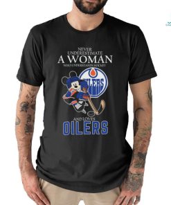 Official Never Underestimate A Woman Who Understands Hockey And Loves Mickey Mouse Edmonton Oilers shirt