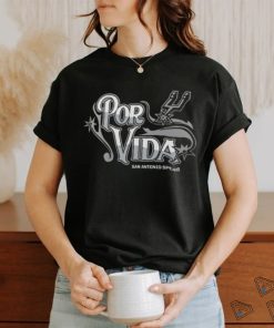 Official Official San Antonio Spurs Por Vida Shirt