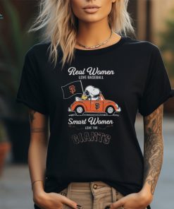Official Peanuts Snoopy And Woodstock On Car Real Women Love Baseball Smart Women Love The SF Giants T Shirt