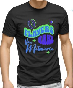 Official Players Make The Metaverse T shirt