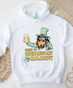 Official Prone To Shenanigans And Malarkey Unisex T Shirt