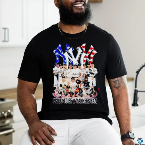 Official Proud to be a yankees fan signatures shirt