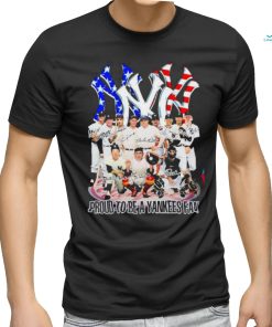 Official Proud to be a yankees fan signatures shirt