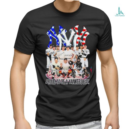 Official Proud to be a yankees fan signatures shirt