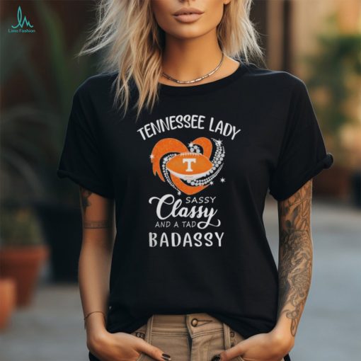 Official Tennessee Volunteers Lady Sassy Classy And A Tad Badassy Diamond Heart T Shirt