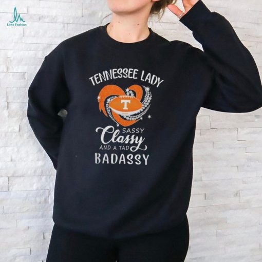 Official Tennessee Volunteers Lady Sassy Classy And A Tad Badassy Diamond Heart T Shirt