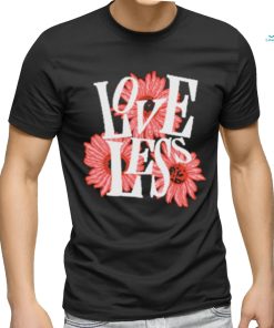 Official This Is Loveless Flowers T Shirt