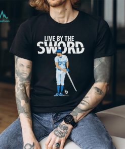 Official Trevor bauer live by the sword shirt