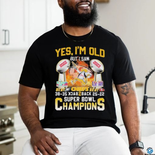 Official Yes I’m Old But I Saw Kansas City Chiefs Beat Eagles And Sf 49ers Back 2 Back Super Bowl Champions shirt