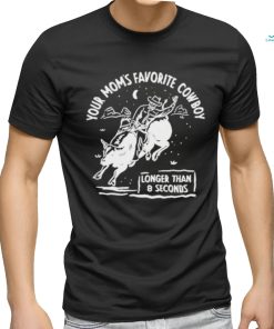 Official Your Mom’s Favorite Cowboy Shirt