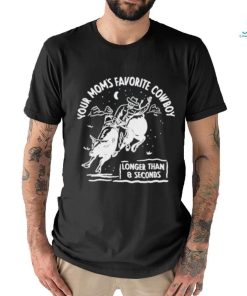 Official Your Mom’s Favorite Cowboy Shirt
