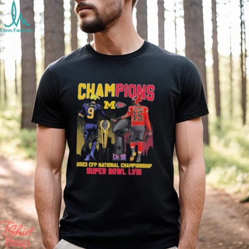 Official champions 2023 CFP National Championship & Super Bowl LVIII Kansas City Chiefs Michigan Wolverines Signature T Shirt