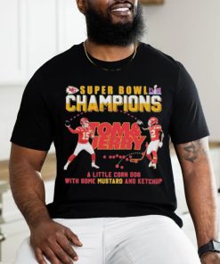 Official chiefs Super Bowl Champions Tom and Jerry a little corn dog with some mustard and ketchup shirt