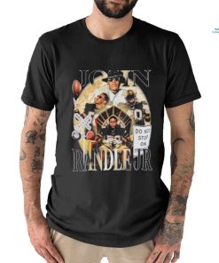 Official do Not Stop On Tracks John Randle Vintage Shirt