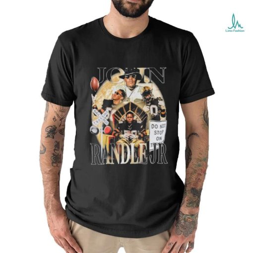 Official do Not Stop On Tracks John Randle Vintage Shirt