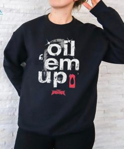 Oil ‘Em Up Full Violence shirt