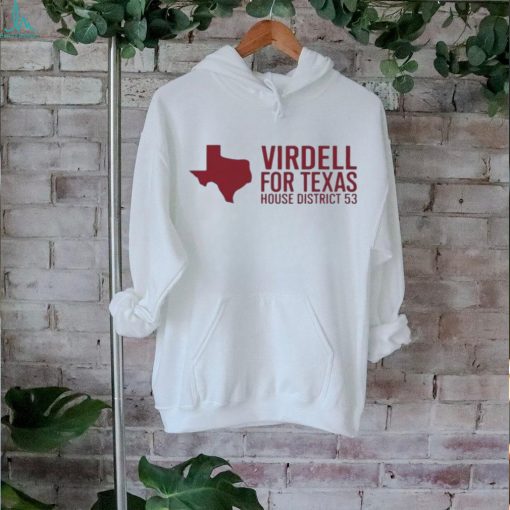 On Herrera Virdell For Texas House District 53 Shirt