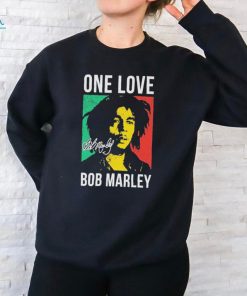 One love Bob Marley 2024 signature shirt