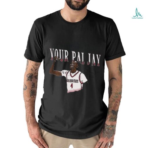Original san Diego State Basketball Your Pal Jay shirt