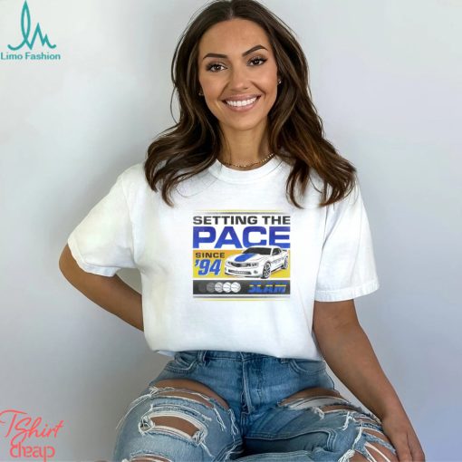 Pace Setters Since ’94 shirt