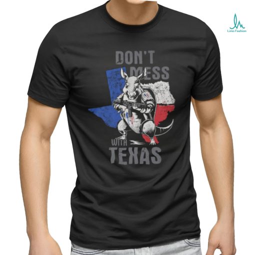 Pangolin Don’t Mess With Texas Shirt