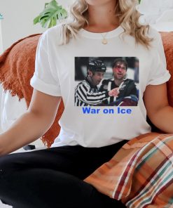 Patrick Roy War On Ice Shirt