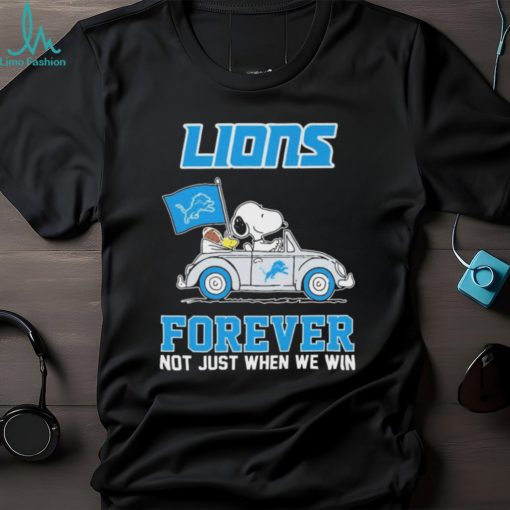 Peanuts Snoopy And Woodstock On Car Detroit Lions Forever Not Just When We Win Shirt