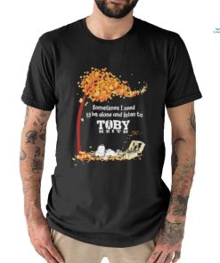 Peanuts Snoopy Sometimes I Need To Be Alone And Listen To Toby Keith Shirt