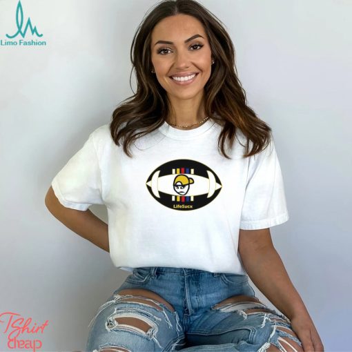 Pittsburgh Steelers LifeSucx Angry Guy shirt