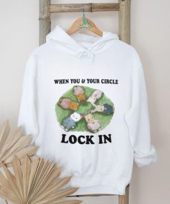 Prairie Buddy When You And Your Circle Lock In shirt