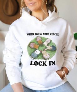 Prairie Buddy When You And Your Circle Lock In shirt
