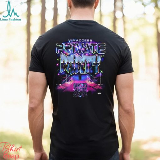 Private Party – Vip Access Shirt