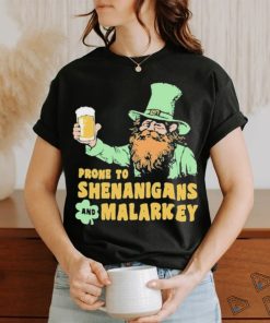 Prone To Shenanigans And Malarkey 2024 Shirt