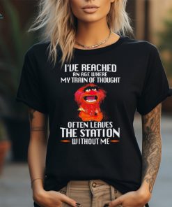 Puppets I’ve Reached An Age Where My Train Of Thought Often Leaves The Station Without Me Shirt, hoodie, sweater, long sleeve and tank top Puppets I’ve Reached An Age Where My Train Of Thought Often Leaves The Station Without Me Shirt