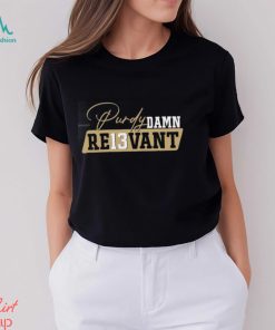 Purdy Damn Relevant Funny 49ers Brock Purdy Football T Shirt