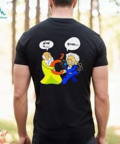 Pythagoras Vs Einstein Funny Math Science Shirt