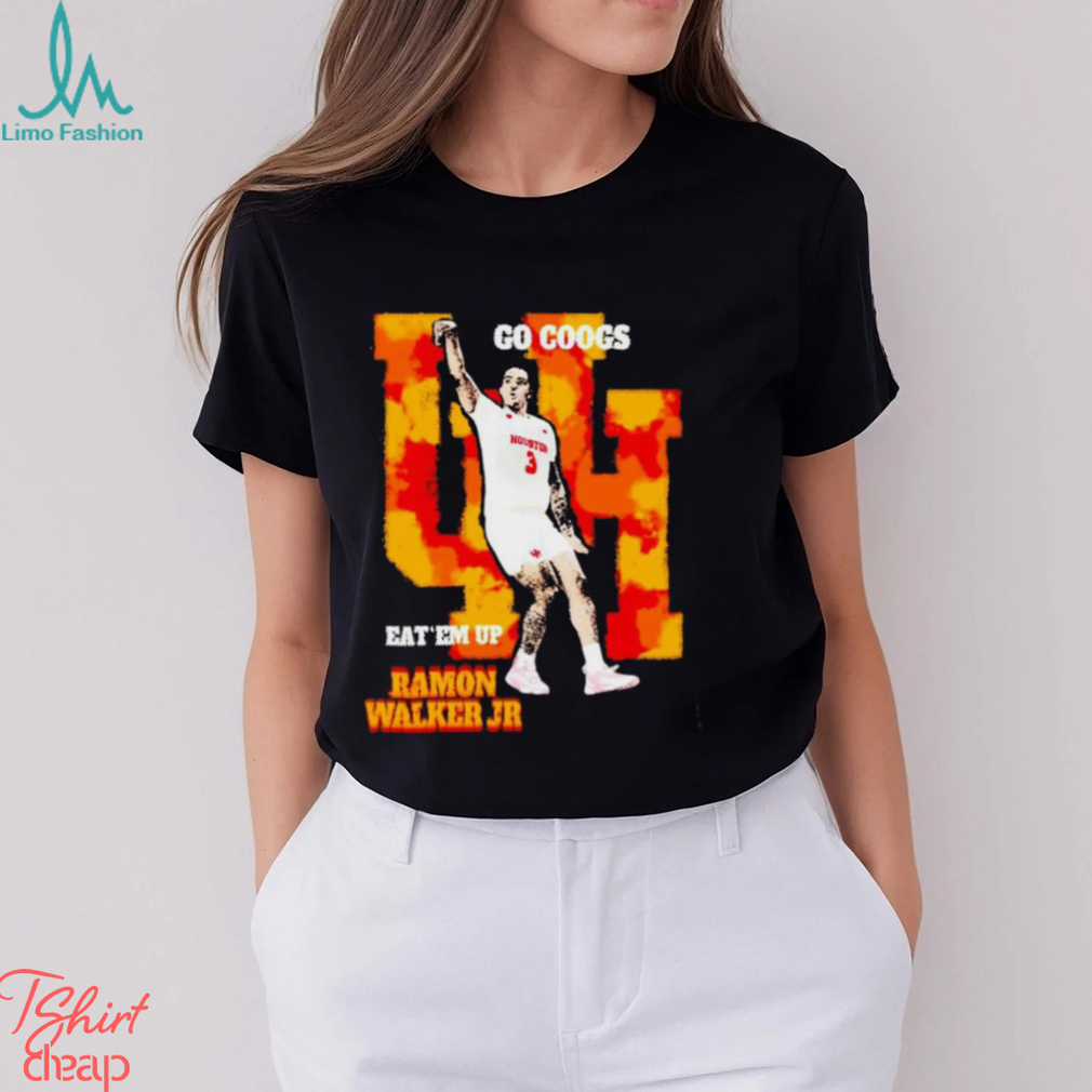 Ramon Walker Jr. Houston Cougars go Coogs eat em up t shirt Ramon Walker Jr. Houston Cougars go Coogs eat em up t shirt