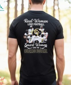 Real Women Love Football Smart Women Love The Colorado Buffaloes Football Shirt