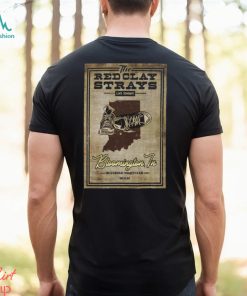 Red Clay Strays Feb 17, 2024 Bloomington, IL Poster Shirt