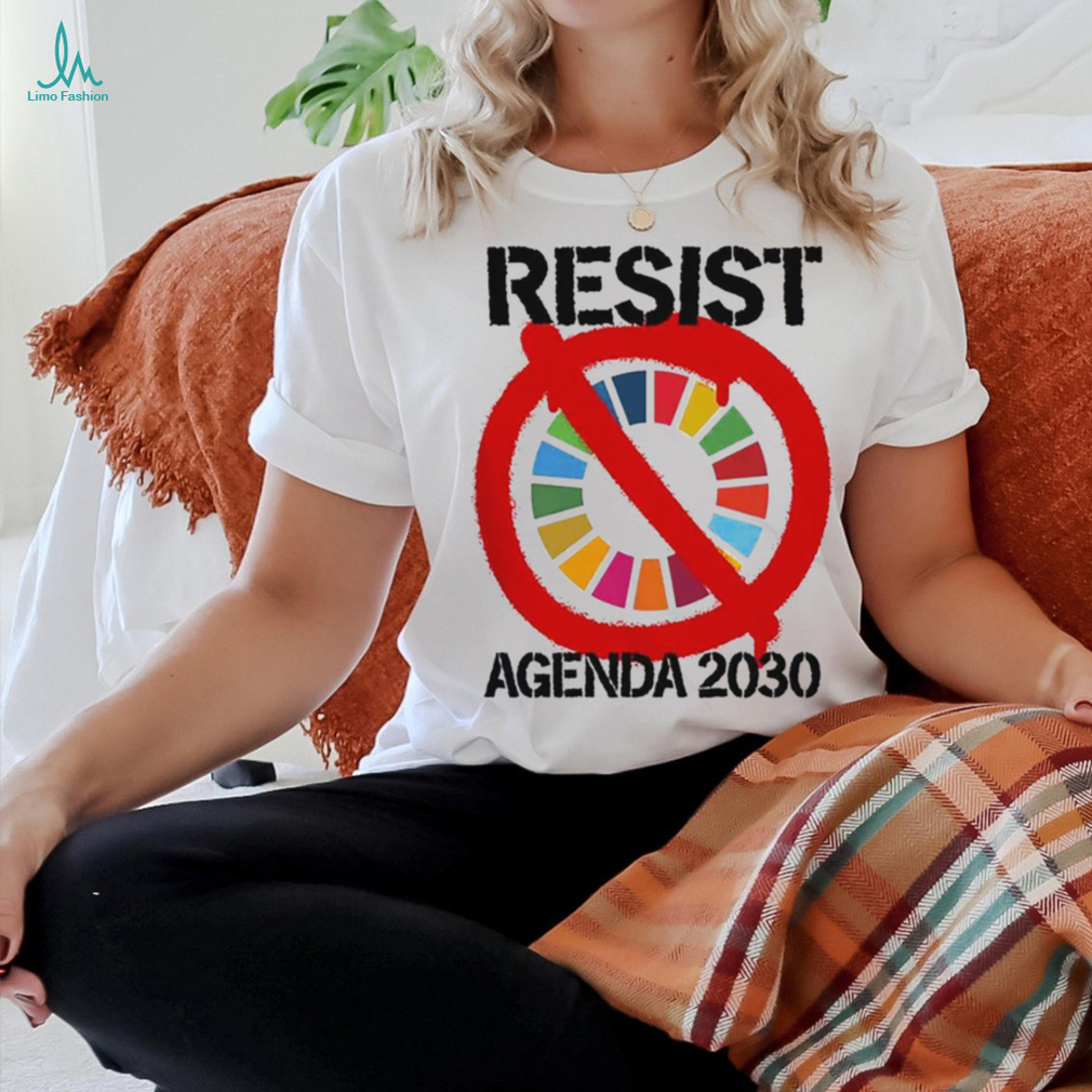 Resist Agenda 2030 T Shirt Resist Agenda 2030 T Shirt